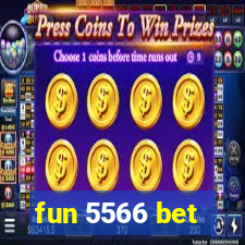 fun 5566 bet